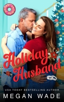 Holiday Husband: a BBW Christmas Romance (Faking it for Christmas) B0CP2TB3ZQ Book Cover