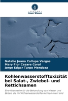 Kohlenwasserstofftoxizität bei Salat-, Zwiebel- und Rettichsamen (German Edition) 6207386302 Book Cover