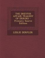 The Dreyfus Affair Tragedy of Errors 1021191485 Book Cover