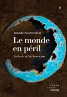 Monde en péril (Le) (Hors-collection) (French Edition) 2925291945 Book Cover