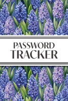 Password Tracker (Hyacinths): 6"x9" Alphabetical Password Logbook for Easy Organization 1834120578 Book Cover