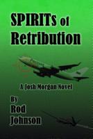 SPIRITs of Retribution 0578489120 Book Cover