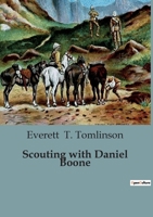 Scouting with Daniel Boone B0CH9C7MB2 Book Cover