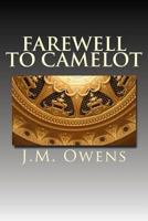 Farewell to Camelot: Rise of the Twin-Born Kings 1548686719 Book Cover