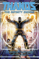 Thanos: The Infinity Ending 1302908162 Book Cover