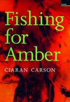 Fishing for Amber: A Long Story 1862073023 Book Cover