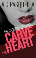 Carve the Heart 1459742494 Book Cover