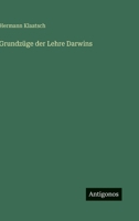 Grundzüge der Lehre Darwins 3368495453 Book Cover