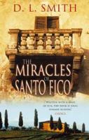 The Miracles of Santo Fico: A Novel 0446690368 Book Cover