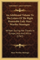 Nachtrag Zu Den Briefen Der Lady Marie Worthley Montague... 1174989912 Book Cover