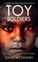 Toy Soldiers 1069527912 Book Cover