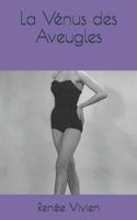 La V�nus Des Aveugles 1090436351 Book Cover