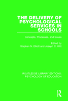 The Delivery of Psychological Services in Schools: Concepts, Processes and Issues (School Psychology) 1138069728 Book Cover