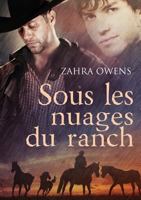 Sous Les Nuages Du Ranch (Translation) 1634764013 Book Cover