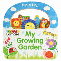 My Growing Garden Flip-a-Flap (Lamaze Activity Books) 1680527398 Book Cover