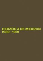 Herzog & de Meuron: 1989-1991, Volume 2: The Complete Works 3035617163 Book Cover