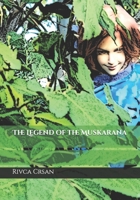 The Legend of the Muskarana B09GJHMZNK Book Cover