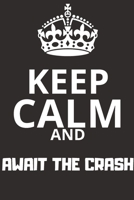 Await the Crash Notebook: Journal and Notebook - Composition Size (6x9) With Lined and Blank Pages, Perfect for Journal, Doodling.. 1656770466 Book Cover