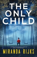 The Only Child 1739813200 Book Cover
