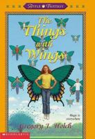 The Things With Wings (Apple Fantasy) 059093502X Book Cover