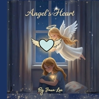 Angel's Heart 1918576009 Book Cover