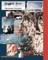 Dragon Eyes: - Quantum Stargate Psychic Painting 0981326188 Book Cover