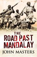 The road past Mandalay: A personal narrative (Bantam war book series) 0553126628 Book Cover