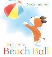 Kipper's Beach Ball (Kipper) 0340879017 Book Cover