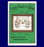 Tiggy Finds a Home 1622874455 Book Cover