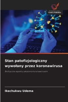 Stan patofizjologiczny wywolany przez koronawirusa (Polish Edition) 6208770130 Book Cover