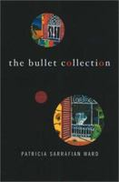 The Bullet Collection 1555973760 Book Cover