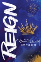 Reign: Restoring Identity 1735406058 Book Cover