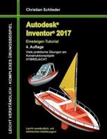Autodesk Inventor 2017 - Einsteiger-Tutorial Hybridjacht 374126587X Book Cover
