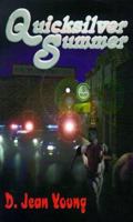 Quicksilver Summer (High-Low Series for YA Readers) 1896184367 Book Cover