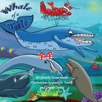 Whale of a Tale 0998638129 Book Cover