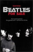 Beatles for Sale: The Musical Secrets of the Greatest Rock 'N' Roll Band of All Time 1840185678 Book Cover
