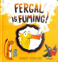 Fergal is Fuming! 183913013X Book Cover