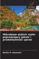 Mikrobiom dzikich roslin poprawiajacy jakosc i produktywnosc upraw (Polish Edition) 6209789927 Book Cover