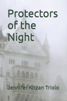 Protectors of the Night B0B4HTRWG1 Book Cover