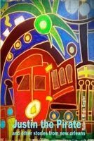 Justin The Pirate 1300579641 Book Cover