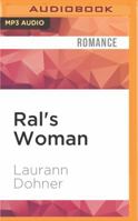 Ral's Woman 1944526196 Book Cover