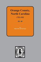 Orange County, North Carolina 1752-1952 0893088056 Book Cover
