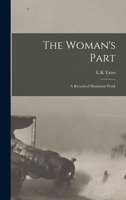 The Woman's Part 1017700648 Book Cover