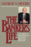 The Banker's Life 039302458X Book Cover