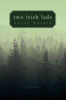 Two Irish Lads 059546730X Book Cover