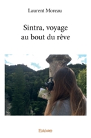 Sintra, voyage au bout du rêve (French Edition) 2414113537 Book Cover