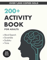 200+ Activity Book for Adults : Puzzles, Word Games and Trivia to Develop a Healthy Mind 1679398687 Book Cover