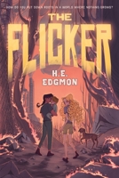 The Flicker 1250873967 Book Cover