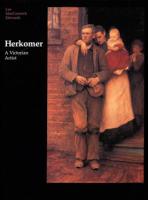 Hubert Von Herkomer: A Victorian Artist 1840146869 Book Cover
