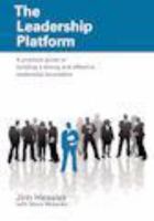 The Leadership Platform 1934733342 Book Cover